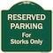 Signmission Designer Series-Reserved Parking For Storks Only Green, 18" x 18", G-1818-9760 A-DES-G-1818-9760 - alternate 1